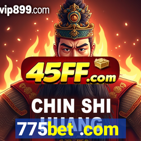 775bet .com